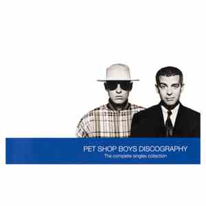 Pet Shop Boys - Discography (The Complete Singles Collection) download flac