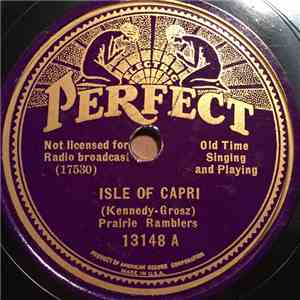 Prairie Ramblers - Isle Of Capri / Put On An Old Pair Of Shoes download flac