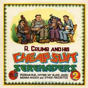 R. Crumb And His Cheap Suit Serenaders - Number Two download flac