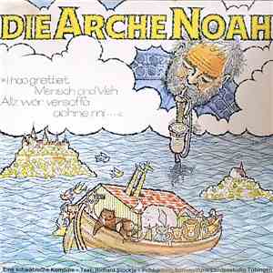 Richard Stöckle, Walter Schultheiß, Sigi Harreis - Die Arche Noah - Eine Schwäbische Komödie download flac