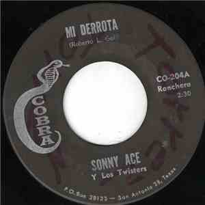 Sonny Ace Y Los Twisters - Mi Derrota download flac