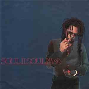 Soul II Soul - Wish download flac