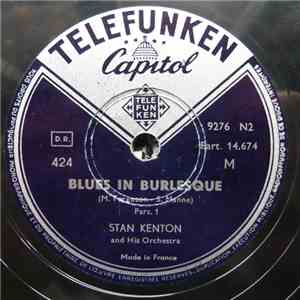 Stan Kenton And His Orchestra - Blues In Burlesque download flac
