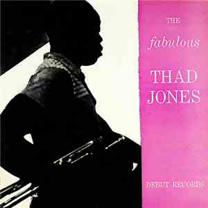 Thad Jones - The Fabulous Thad Jones download flac