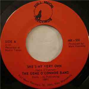 The Gene O'Connor Band - She's My Very Own / The Glass And The Bottle download flac