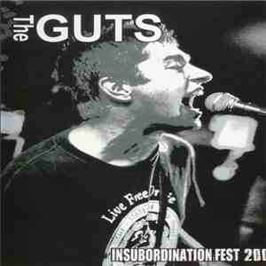 The Guts - Insubordination Fest 2007 download flac