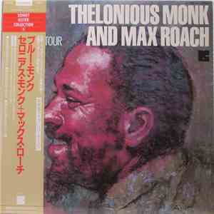 Thelonious Monk And Max Roach - European Tour download flac