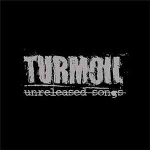 Turmoil - Unreleased Songs download flac