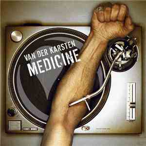 Van Der Karsten - Medicine download flac