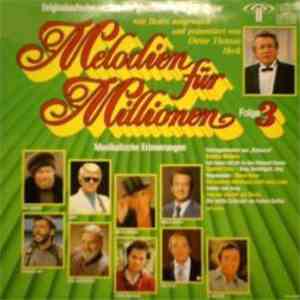 Various - Von Ihnen Ausgewählt Und Präsentiert Von Dieter Thomas Heck - Melodien Für Millionen Folge 3 download flac