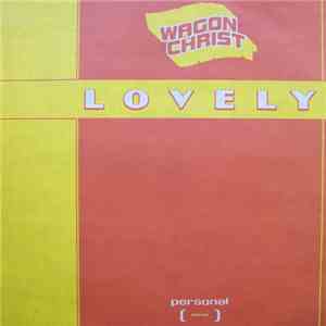 Wagon Christ - Lovely download flac