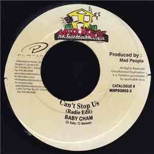 Baby Cham - Can't Stop Us download flac