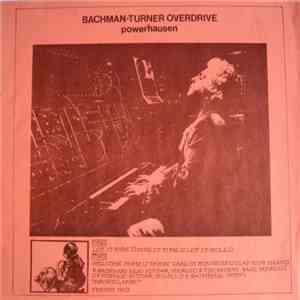 Bachman-Turner Overdrive - powerhausen download flac