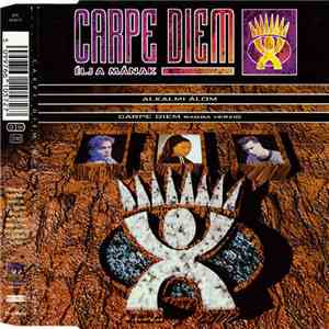 Carpe Diem  - Élj A Mának download flac