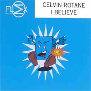Celvin Rotane - I Believe download flac