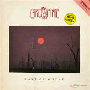 Crossfire  - East Of Where download flac