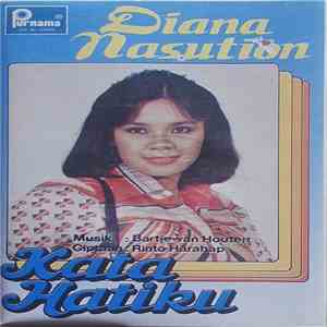 Diana Nasution - Kata Hatiku download flac