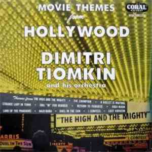 Dimitri Tiomkin And His Orchestra - Movie Themes From Hollywood download flac