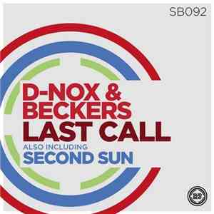 D-Nox & Beckers - Last Call download flac