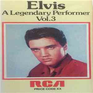 Elvis - A Legendary Performer Vol. 3 download flac