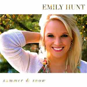 Emily Hunt - Summer & Snow download flac