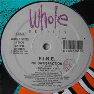 F.I.N.E.  - No Satisfaction download flac
