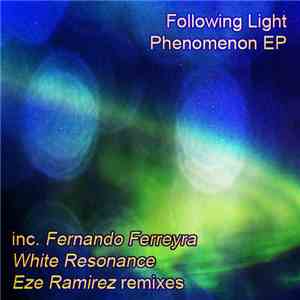 Following Light - Phenomenon EP download flac