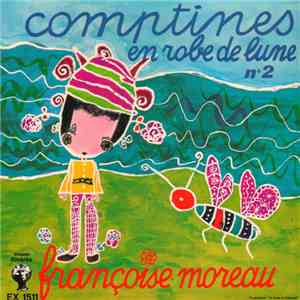 Françoise Moreau - Comptines En Robe De Lune N°2 download flac