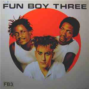 Fun Boy Three, The - FB3 download flac