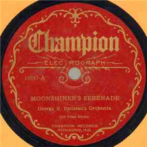 George R. Pariseau's Orchestra - Moonshiner's Serenade / Little Fairy FLAC album