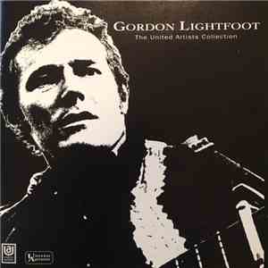 Gordon Lightfoot - The United Artists Collection download flac