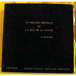 H. Monnier - Le Théâtre Erotique De La Rue De La Santé download flac