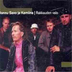 Hannu Savo & Kamiina - Rakkauden valo download flac