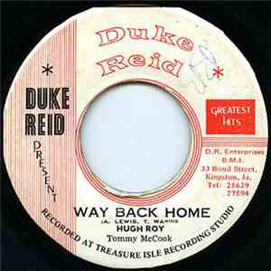Hugh Roy With Tommy McCook - Behold / Way Back Home download flac