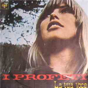 I Profeti - La Tua Voce download flac