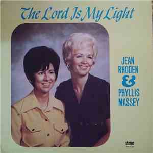Jean Rhoden & Phyllis Massey - The Lord Is My Light download flac