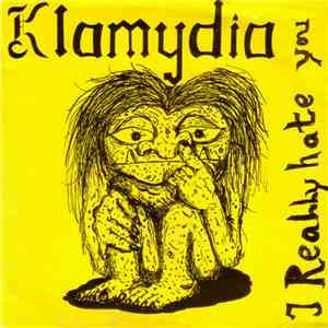 Klamydia - I Really Hate You download flac
