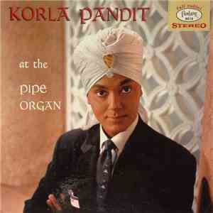 Korla Pandit - At The Pipe Organ download flac