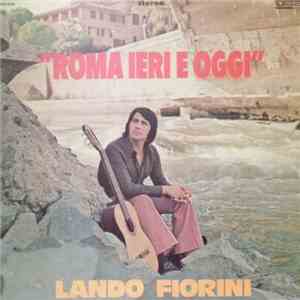 Lando Fiorini - Roma Ieri E Oggi download flac
