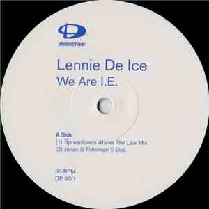 Lennie De Ice - We Are I.E. download flac