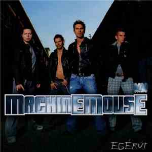 Machine Mouse - Egérút download flac