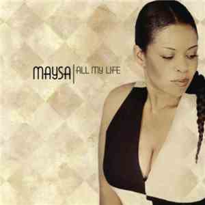 Maysa - All My Life FLAC album