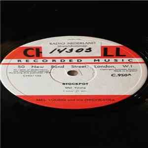 Mel Young And His Orchestra - Stockpot download flac