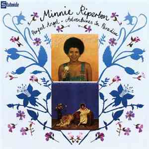 Minnie Riperton - Perfect Angel / Adventures In Paradise download flac