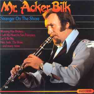 Mr. Acker Bilk - Stranger On The Shore download flac