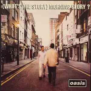 Oasis - (What's the Story) Morning Glory? Chasing the Sun Sampler download flac