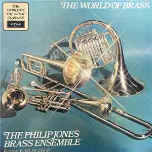 Philip Jones Brass Ensemble - The World Of Brass: Silver Jubilee Record download flac