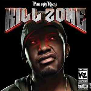 Philthy Rich - Kill Zone download flac