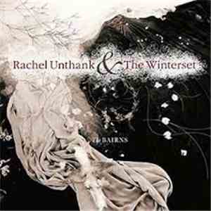Rachel Unthank & The Winterset - The Bairns download flac