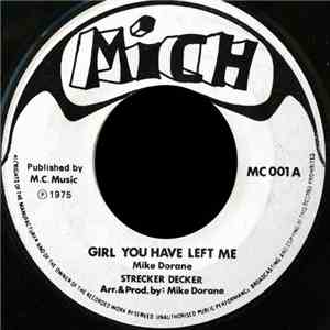 Strecker Decker - Girl You Have Left Me / Version download flac